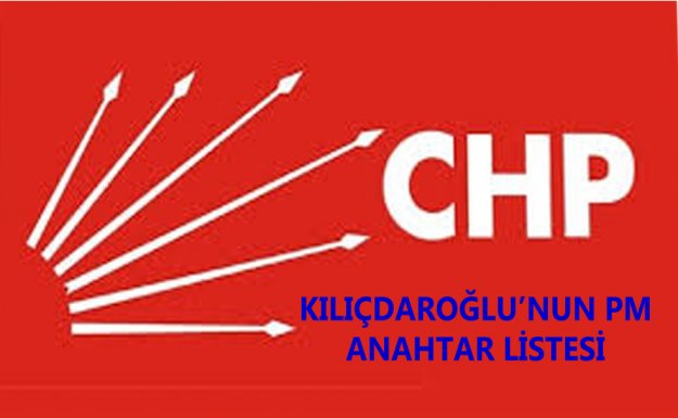 Kılıçdaroğlu'nun 52 Kişilik Anahtar PM Listesi