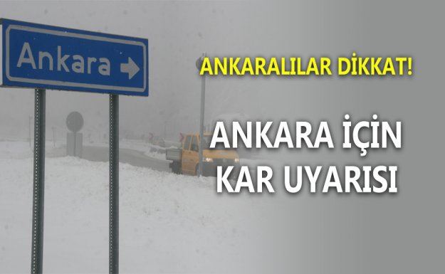 Ankara İçin Yağış Uyarısı