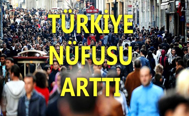 Türkiye Nüfusu 1 Milyon 45 Bin Arttı