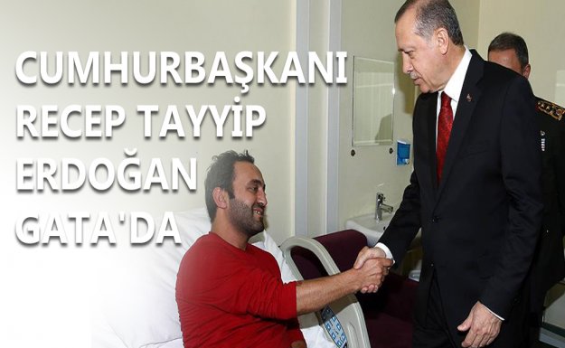 Cumhurbaşkanı Recep Tayyip Erdoğan Gata'da