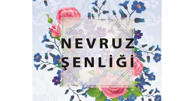 Bakırköy Belediyesi Nevruz'u Kutlayacak
