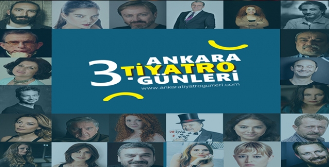 3.Ankara Tiyatro Günleri Başladı