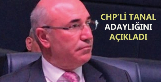 CHP’li Tanal İstanbul İçin Adaylığını Açıkladı