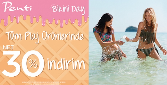 ‘Bikini Day’ Penti’de Başladı!