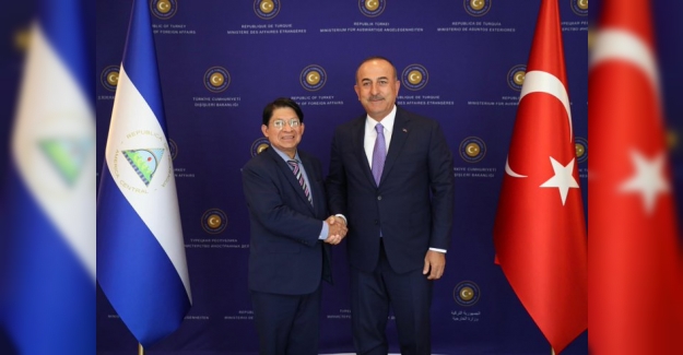 Bakan Çavuşoğlu: Nikaragua Ankara'da Büyükelçilik Açacak