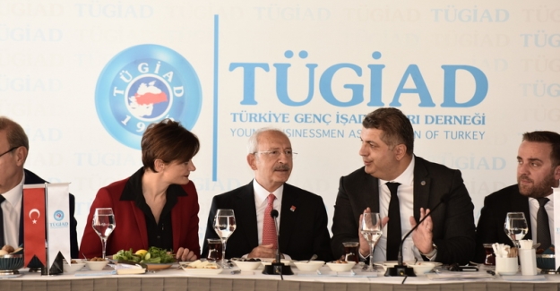 Kılıçdaroğlu, TÜGİAD Yöneticileri İle Bir Araya Geldi