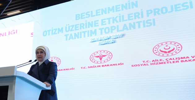 Emine Erdoğan, Beslenmenin Otizm Üzerine Etkileri Projesi Tanıtım Toplantısı’na Katıldı