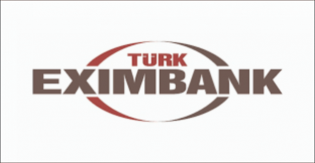 Türk Eximbank’tan İhracatın Finansmanına Yönelik Yeni Kredi Anlaşması