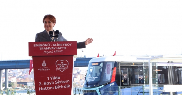 Akşener, Eminönü-Alibeyköy Tramvay Hattının Açılış Törenine Katıldı
