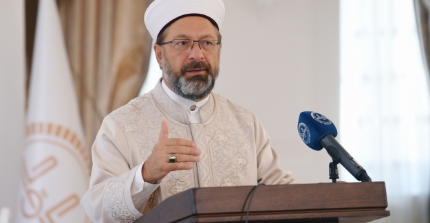 Diyanet İşleri Başkanı Erbaş’tan İslam'ı Hedef Alan Yunan Başpiskoposu’na Kınama