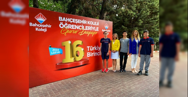 2022-LGS’de 16 Türkiye Birincisi Bahçeşehir Kolejinden!