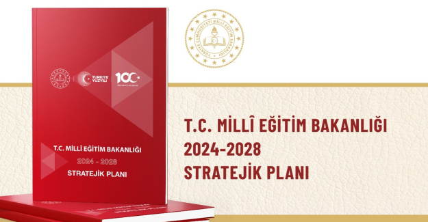 MEB 2024-2028 Stratejik Planı Yayımlandı