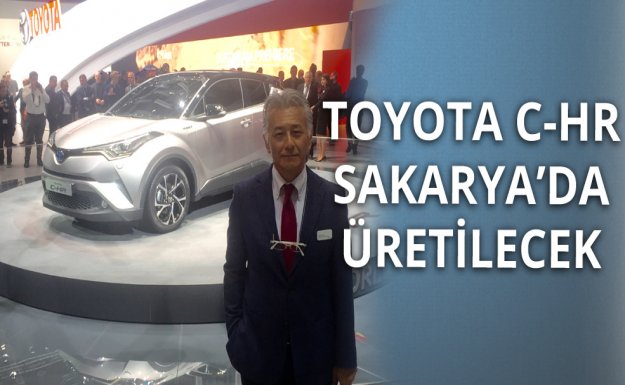 Yeni Toyota C-HR Sakarya'da Üretilecek