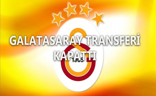 Galatasaray Ara Transferi Kapattı