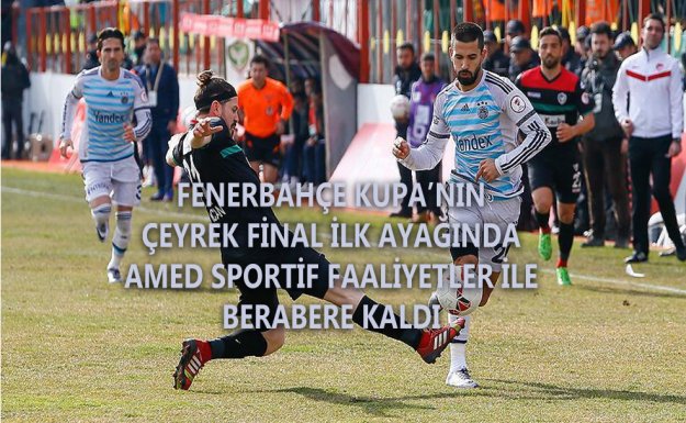 Amed Sportif İle Fenerbahçe Kupada Berabere Kaldı