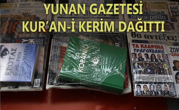 Yunanistan'ın Önde Gelen Gazetesi Kur'an-ı Kerim Dağıttı