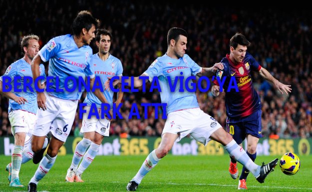 Barcelona Celta Vigo'ya Fark Attı 6-1