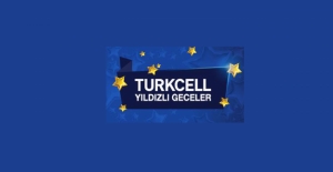 'Turkcell Yıldızlı Geceler' Etkinliği Başlıyor