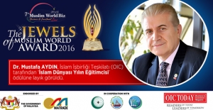​İslam Dünyası Yılın Eğitimcisi Ödülü Dr. Mustafa Aydın'ın