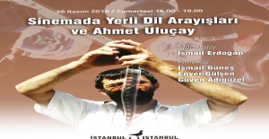 İstanbul'da "Sinemada Yerli Dil Arayışları ve Ahmet Uluçay" Semineri
