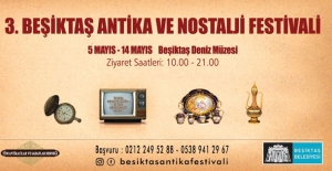 Beşiktaş Belediyesi Antika Ve Nostalji Festivali Düzenliyor
