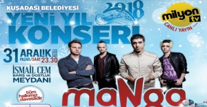Kuşadalılar Yeni Yıla Manga Konseri İle Girecek