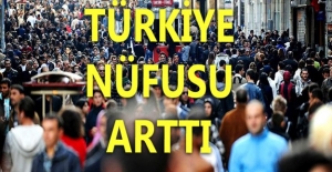 Türkiye'nin Nüfusu Belli Oldu