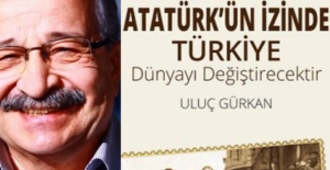 Uluç Gürkan'dan İtiraz: Atatürksüzleştirmeyi Değiştirebilmeliyiz!