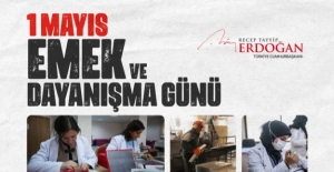Cumhurbaşkanı Erdoğan’dan 1 Mayıs Paylaşımı