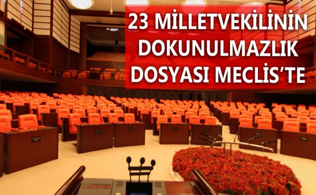 23 Milletvekiline Ait Dokunulmazlık Dosyası Meclis'e Gönderildi