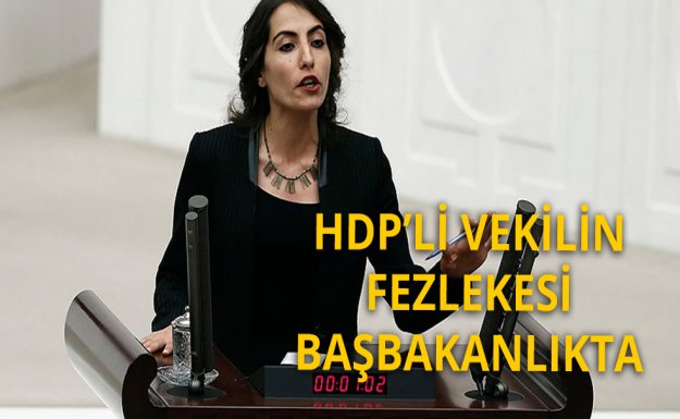HDP'li Tuğba Hezer'in Fezlekesi Başbakanlıkta