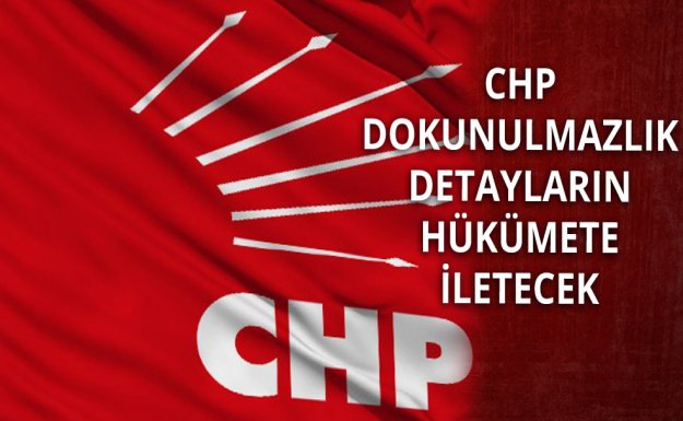 CHP Dokunulmazlık Detaylarını AK Partiye İletecek