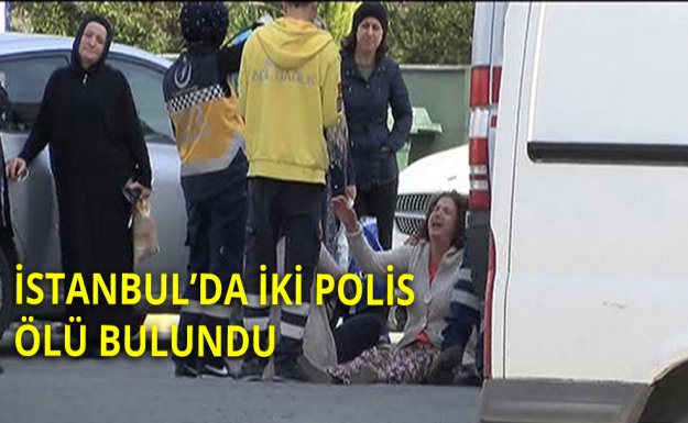 İstanbul'da İki Polis Evlerinde Ölü Bulundu