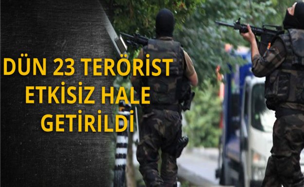6 İlde 23 Terörist Öldürüldü