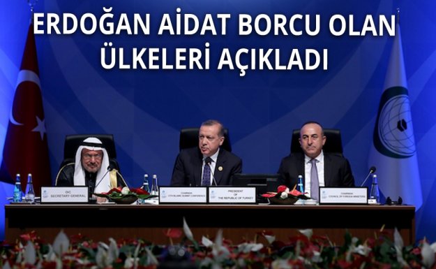 Erdoğan Borçlu Ülkeleri İfşa Etti