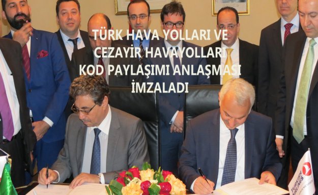 THY ve Cezayir Havayolları Kod Paylaşımı Anlaşması İmzaladı