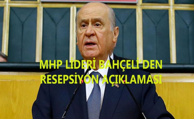 Meclis'te 23 Nisan : MHP Lideri Bahçeli'den Resepsiyon Açıklaması 