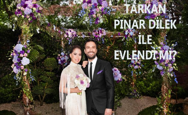 Tarkan Pınar Dilek İle Evlendi