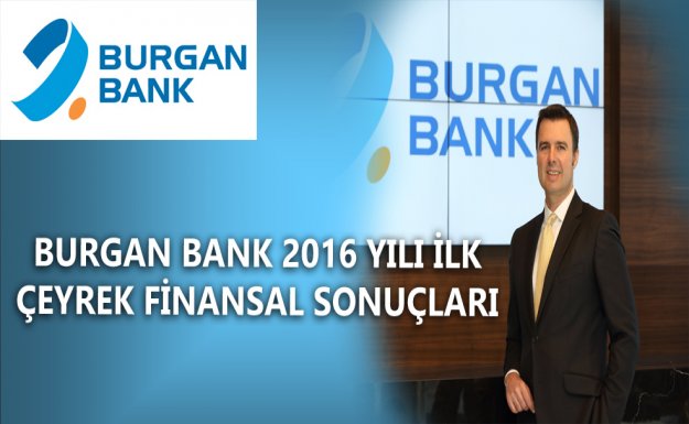 Burgan Bank'tan İlk Çeyrekte 6,2 Milyon TL Net Kar 