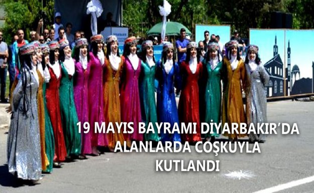 Diyarbakır'da 19 Mayıs Alanlarda Coşkuyla Kutlandı
