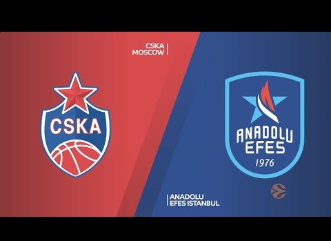 EuroLeague Final Four Yarı Final: CSKA Moskova - Anadolu Efes
